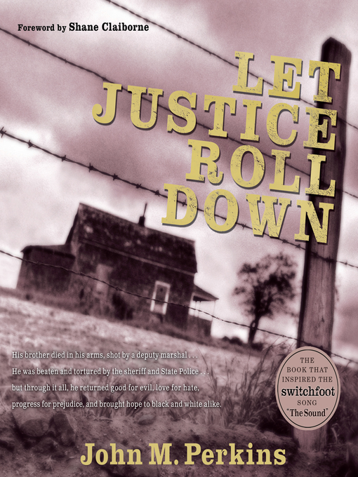 Title details for Let Justice Roll Down by John M. Perkins - Available